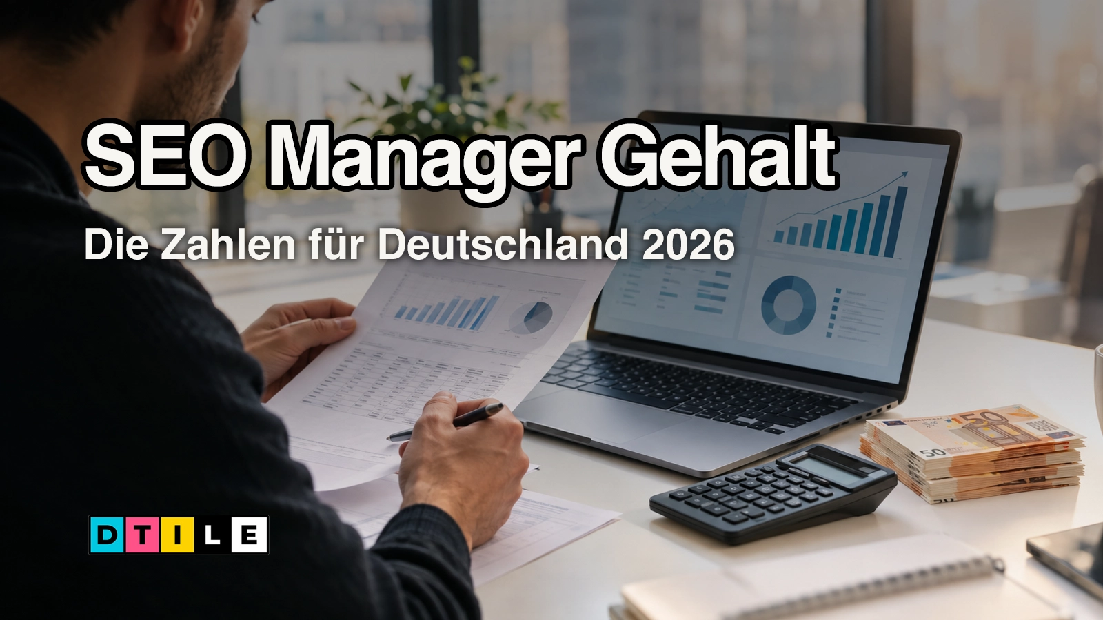 SEO Manager Gehalt 2026: Was SEO-Profis in Deutschland verdienen